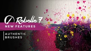 Rebelle 7 New Features Authentic Brushes [upl. by Ivens]