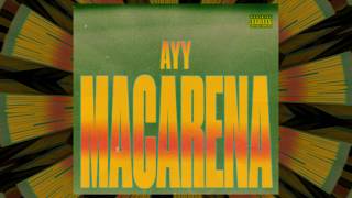 Ayy Macarena  Tyga Slowed Down  Reverb [upl. by Eignat]