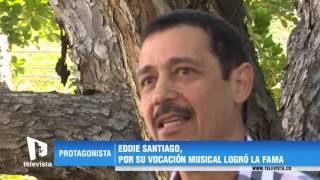 EDDIE SANTIAGO POR SU VOCACIÓN MUSICAL LOGRÓ LA FAMA [upl. by Gibe]