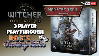 The Witcher Old World 3 Player Playthrough Monster Trail Expansion [upl. by Sauncho79]