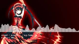 Nightcore quot Miracle quot Cesaro  Old Theme [upl. by Rieger]