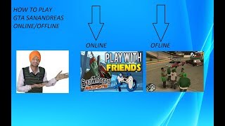 How to Play GTA SAN ANDREAS ONLINEOFLINE [upl. by Letnuhs]