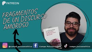 Fragmentos de un discurso Amoroso [upl. by Ehtylb]