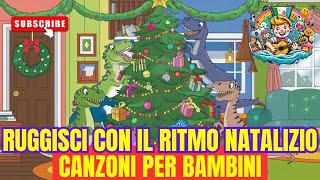 Ruggisci al ritmo natalizio 🎄🦖 Canzoni per Bambini 🦁 Video per Bambini 🎅 CanzoniPerBambini [upl. by Schwartz]