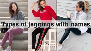 Types of jeggings with namesTHE TRENDY GIRL [upl. by Oihsoy]