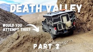 Death Valley Overland Camping Part 2  The Racetrack amp Lippincott Pass [upl. by Meeki173]