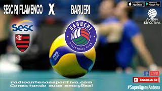 🔴 Sesc RJ Flamengo 3x2 Barueri  Superliga Feminina de Vôlei 2324 [upl. by Chrissy]