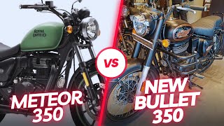 Royal Enfield Meteor 350 VS New Bullet 350  Complete Review  Walkaround [upl. by Yelkcub861]