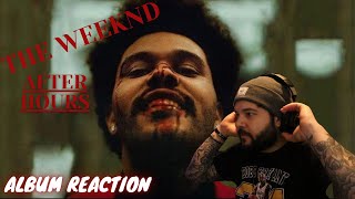 The Weeknd  After Hours  Album Reaction [upl. by Mokas]