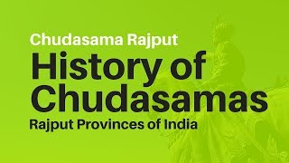 Chudasama History 📗 History of Chudasamas in India 👀 Rajput Provinces of India 🙏 Chudasama Rajput [upl. by Feodora953]