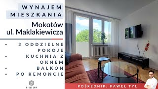 WYNAJEM mieszkania Mokotów ul Maklakiewicza 48mkw 3 pokoje kuchnia z oknem balkon po remoncie [upl. by Durant]