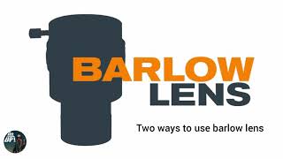 How to use barlow lens [upl. by Erbua]