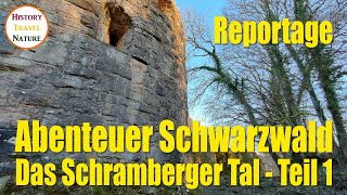 Zwei BURGRUINEN und eine Höhle  Abenteuer Schwarzwald  Das Schramberger Tal  Teil 1 [upl. by Adolpho]