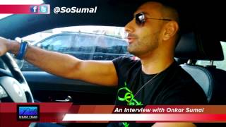 Driving around with Onkar Sumal talks PichleeGalee BhangraBeef Honey Singh Imran Khan amp more [upl. by Haggar]