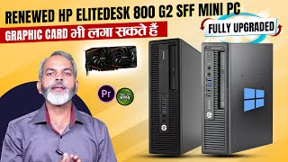 अपने हिसाब से Upgrade कर सकेंगे  Renewed  HP EliteDesk 800 G2 SFF Desktop PC [upl. by Asnerek]