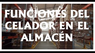 Funciones del Celador en el almacén [upl. by Nanreik]