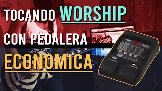 Pedalera Economica Para WORSHIP Video Test [upl. by Beaver952]