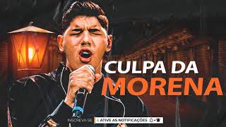 CULPA DA MORENA  ZÃ‰ VAQUEIRO MÃšSICA NOVA REPERTÃ“RIO NOVO SETEMBRO 2021 [upl. by Annahsit]