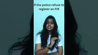 If the police refuse to register an FIR legal legaleducation legalservices shorts [upl. by Aihsemot]