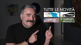 Vi racconto tutte le ultime novità [upl. by Keifer]