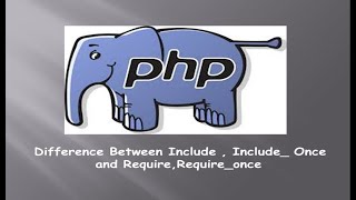 Epi2 Difference Between include  includeonce and require requireonce  PHP in Tamil [upl. by Normand]