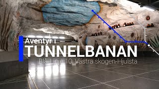 Äventyr i Tunnelbanan del 6 Blå Linje 10 Västra skogenHjulsta [upl. by Hett599]