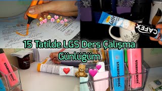 15 Tatilde LGS Ders Çalışma Günlüğüm 💐🤓 [upl. by Bernette]