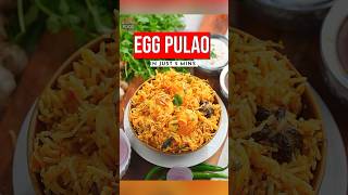 5 mins Egg Pulao Recipe   Instant Pulav [upl. by Shandee484]