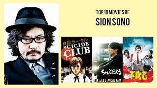 Sion Sono  Top Movies by Sion Sono Movies Directed by Sion Sono [upl. by Ashly]