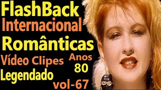 Músicas Internacionais Românticas 708090  vol 67  Legendado  Vídeo Clipes [upl. by Rotsen369]