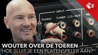 Hoe sluit je een platenspeler aan  Wouter over de Toeren 5  NPO Radio 2 [upl. by Aihsetan]