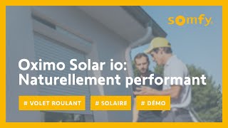 Pourquoi installer un volet roulant solaire connecté dans votre logement   Somfy [upl. by Moskow668]