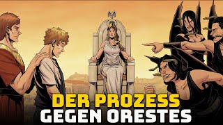 Das Urteil über Orestes  Ep 33  Griechische Mythologie  Orestie [upl. by Scholem]