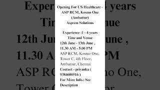 Opening For US Healthcare  ASP RCM Kosmo One Ambattur Asprcm Solutions [upl. by Beasley231]