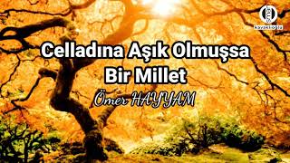 CELLADINA AŞIK OLMUŞSA BİR MİLLET Şair Yusuf Şahin CERİTLİ Yorum Osman KAVAKLIOĞLU [upl. by Arianne]