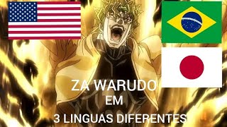 Za Warudo em 3 diferentes idiomas [upl. by Morrissey]