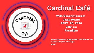 Cardinal Cafe With Mr Heath [upl. by Htebyram]