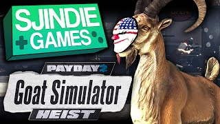 Goat Simulator Payday DLC Sjindie Games [upl. by Aisitel]