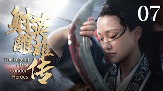 【ENG SUB】《射雕英雄传 The Legend of the Condor Heroes》第07集  一代女侠闯荡江湖（周迅、李亚鹏、蒋勤勤） [upl. by Auroora407]