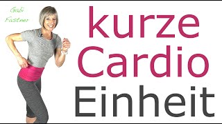 18 min❤️kurze Cardio Einheit  Kondition verbessern  ohne Geräte im Stehen [upl. by Jenilee]