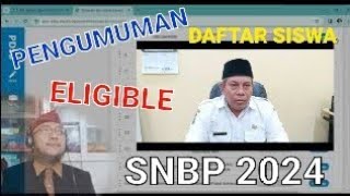 PENGUMUMAN DAFTAR SISWA ELIGIBLE SNBP 2024 SMKN 3 BUDURAN SIDOARJO [upl. by Haman]