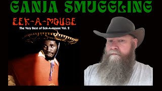 EekAMouse  Ganja Smuggling 1982 reaction commentary [upl. by Huberto]