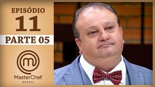 MASTERCHEF BRASIL 16052017  PARTE 5  EP 11  TEMP 04 [upl. by Nissie]