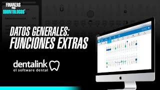 Datos Generales Funciones Extras en Dentalink Plan Basic Finanzas Para Odontólogos [upl. by Jenne]