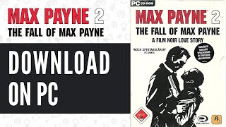 How to download max Payne 2 for pc free full version2016 updated [upl. by Keheley]