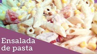 ENSALADA DE PASTA CON ATÚN MAIZ Y TOMATE  Recetas de cocina fáciles y económicas [upl. by Sholom]