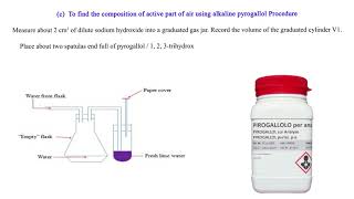 Finding the composition of active part of air using alkaline pyrogallol [upl. by Nyvets]