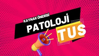 PATOLOJİ KAYNAK ÖNERİSİ [upl. by Mumford796]