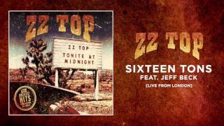 ZZ Top  Sixteen Tons feat Jeff Beck Live from London [upl. by Ariom652]