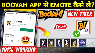 Booyah App se Emote Kaise le 2022 New Trick  How to use Booyah App  Booyah app se diamond kaise le [upl. by Faletti27]